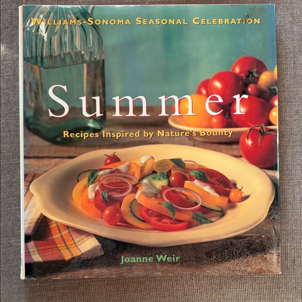 Vintage Williams Sonoma Nature's Bounty SUMMER Hardcover Cookbook Color Photos